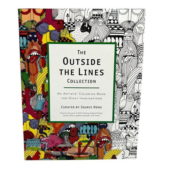 The Outside The Lines Collection Artists Coloring Book For Giant Imaginations By - Picture 1 of 16